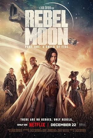 Rebel Moon — Part One: A Child of Fire izle