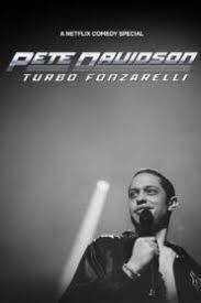 Pete Davidson: Turbo Fonzarelli izle